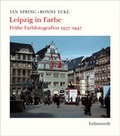Cover: Leipzig in Farbe - Lehmstedt Verlag