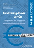 Cover: Fundraising-Praxis vor Ort - Verein zur F&ouml;rderung der sozialpolitischen Arbeit