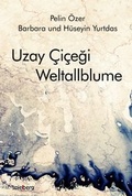 Cover: Uzay &Ccedil;i&ccedil;egi Weltallblume - Spielberg Verlag