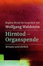 Cover: Hirntod - Organspende - Media Maria