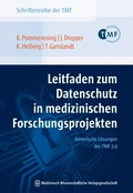 Abbildung von: Leitfaden zum Datenschutz in medizinischen Forschungsprojekten - MWV Medizinisch Wissenschaftliche Verlagsgesellschaft