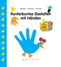 Cover: Kunterbuntes Gestalten mit H&auml;nden - TANDEM