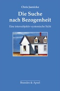 Cover: Die Suche nach Bezogenheit - Brandes & Apsel