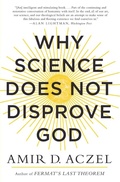 Cover: Why Science Does Not Disprove God - HarperCollins