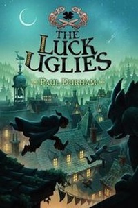 Enlarge image Cover: The Luck Uglies - Collins