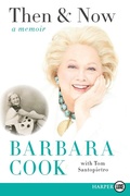 Cover: Then and Now: A Memoir [Large Print] - HarperCollins