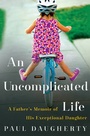 Cover: An Uncomplicated Life - William Morrow
