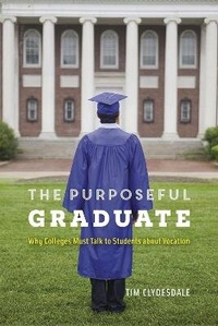 Abbildung von: The Purposeful Graduate - University of Chicago Press