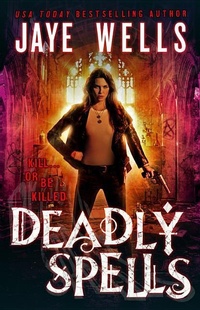 Enlarge image Cover: Deadly Spells - Orbit