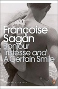 Cover: Bonjour Tristesse AND A Certain Smile - Penguin Classics