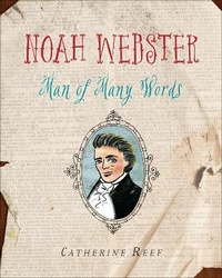 Enlarge image Cover: Noah Webster - Houghton Mifflin