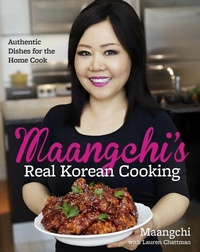 Abbildung von: Maangchi's Real Korean Cooking - Harvest Publications