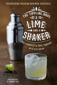 Abbildung von: Tippling Bros. A Lime And A Shaker, The - Houghton Mifflin