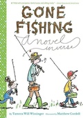 Cover: Gone Fishing: A Novel in Verse - Houghton Mifflin
