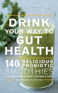 Cover: Drink Your Way To Gut Health - Harvest