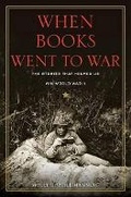 Cover: When Books Went to War - Houghton Mifflin