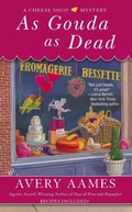 Cover: As Gouda as Dead - Berkley Publishing Corporation,U.S.