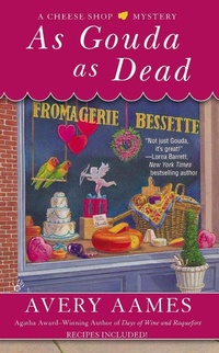 Enlarge image Cover: As Gouda as Dead - Berkley Publishing Corporation,U.S.