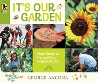 Enlarge image Cover: It's Our Garden - Candlewick Press,U.S.