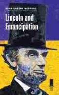 Cover: Lincoln and Emancipation - Southern Illinois University Press