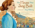 Cover: The House That Jane Built - Henry Holt & Company