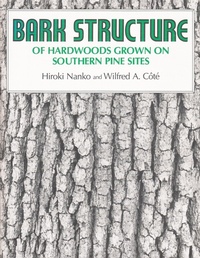 Abbildung von: Bark Structure of Hardwoods Grown on Southern Pine Sites - Syracuse University Press