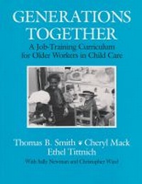 Enlarge image Cover: Generations Together - Syracuse University Press