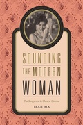 Cover: Sounding the Modern Woman - Duke University Press