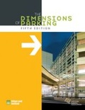 Cover: The Dimensions of Parking - Urban Land Institute,U.S.