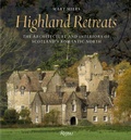 Cover: Highland Retreats - Rizzoli International Publications