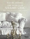 Cover: Rachel Ashwell The World of Shabby Chic - Rizzoli International Publications