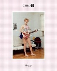 Enlarge image Cover: Chloe Sevigny - Rizzoli International Publications