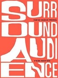 Cover: Surround Audience: New Museum Triennial 2015 - Skira Rizzoli