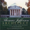 Cover: Thomas Jefferson: Architect - Rizzoli International Publications