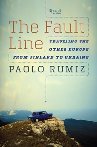 Enlarge image Cover: The Fault Line - Rizzoli International Publications