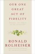 Cover: Our One Great Act of Fidelity - Random House Inc