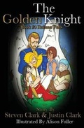 Cover: The Golden Knight #3 Rainna Falls - New Horizons Press Imprint of That Guy Media LLC