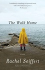 Cover: The Walk Home - Vintage Books