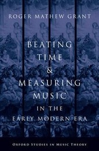 Abbildung von: Beating Time and Measuring Music in the Early Modern Era - Oxford University Press Inc