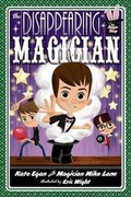 Cover: The Disappearing Magician - Feiwel & Friends