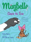 Cover: Maybelle Goes to Tea - St Martin's Press