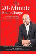 Cover: The 20-Minute Brain Charge - Lulu.com
