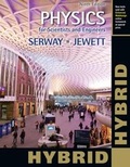 Cover: Physics for Scientists and Engineers with Modern Physics, Hybrid - CENGAGE Learning Custom Publishing