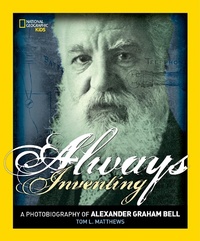 Enlarge image Cover: Always Inventing - National Geographic Kids