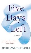 Cover: Five Days Left - Thorndike Press