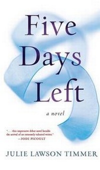 Enlarge image Cover: Five Days Left - Thorndike Press