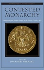 Cover: Contested Monarchy - Oxford University Press Inc
