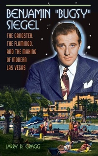 Abbildung von: Benjamin "Bugsy" Siegel - Praeger Publishers Inc