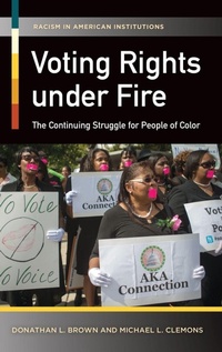 Enlarge image Cover: Voting Rights under Fire - Praeger Publishers Inc