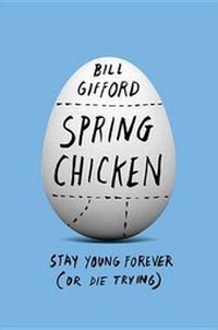Enlarge image Cover: Spring Chicken - Little, Brown & Company